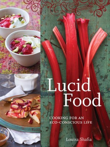 Lucid Food by Louisa Shafia